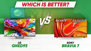 LG QNED93 vs Sony Bravia 7 &ndash; Which One Offers the Best Value in 2025?
