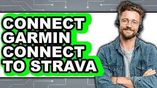 How to Connect Garmin Connect to Strava (full Guide)