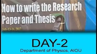 National Conference on Research Writing & Thesis Preparation | 2nd day | AIOU