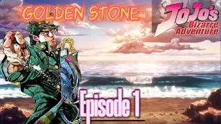 New Game + My Last Straw | Jojo's Bizarre Adventure: Golden Stone, Episode 1