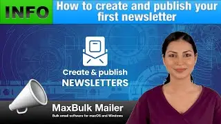 How to create and publish your first newsletter with MaxBulk Mailer