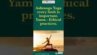 Ethical practices - Yama first limb in Ashtanga Yoga #yoga #ethics #leadership #selfdevelopment