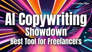 AI Copywriting Showdown: Best Tool for Freelancers in This Year