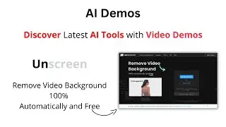 AI Demos | Remove Video Backgrounds 100% Automatically and Free with Unscreen | Unscreen Demo