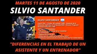Silvio Santander sobre las DIFERENCIAS ENTRE ENTRENADOR Y ASISTENTE - El Básquet Latino