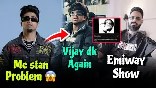 MC STAN PROBLEM NOT SOLVE 😱 EMIWAY BANTAI LIVE  SHOW | VIJAY DK HOOD TRAP SONG | MC STAN