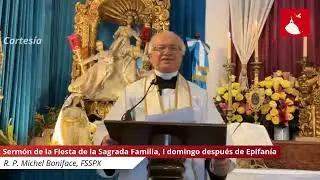 Sermón de la Fiesta de la Sagrada Familia, I domingo después de Epifanía