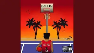 Ballin'
