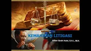 Pengantar Kemahiran Litigasi