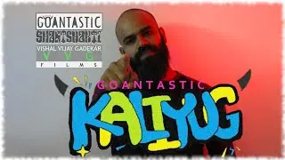 KALIYUG - Goantastic| Prod. By Shantshakti| Konkani Rap| 2021| #kaliyug #GoanRap #KonkaniRap