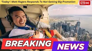 &lsquo;Today&rsquo;: Matt Rogers Responds To Not Getting Big Promotion