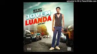 Wiz Key Trapper ft  King Baby - Jovem de Luanda  (Trap)(Xpalha aqui sua m&uacute;sica-928956472-951361474)