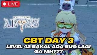 CBT DAY 3‼️LEVEL 42 BAKAL ADA BUG APA LAGI NIH WKWK⁉️RAGNAROK ABYSS