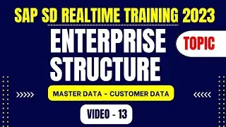 SAP SD || Master Data - Customer Master Video 13 || SAP SD Realtime Training Course 2023 #sapsd