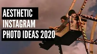 50+ AESTHETIC INSTAGRAM PHOTO IDEAS 2020