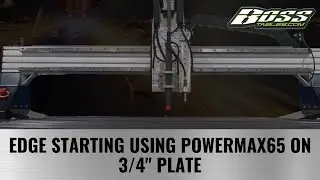 Edge Starting Boss CNC Plasma Table