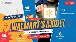 Which Business Model Is BEST for Selling on Walmart?