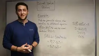Initial Value Problems!