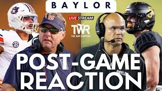 Auburn vs Baylor: Post Game Reaction