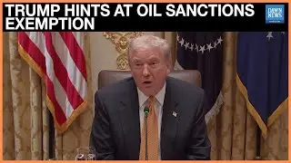 Trump, in Meeting with Orb&aacute;n, Says Russian Oil Sanctions Exemption for Hungary Possible