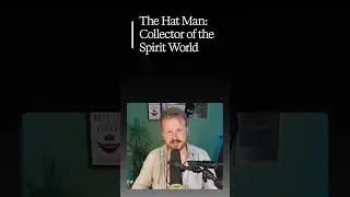 The Hat Man - Spirit World's Lawyer or Tax Collector #demons #spiritualwarfare