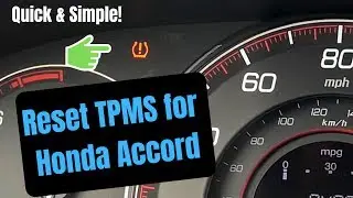 Reset TPMS Low Tire Pressure Light on 2013-2015 Honda Accord. SIMPLE & Quick