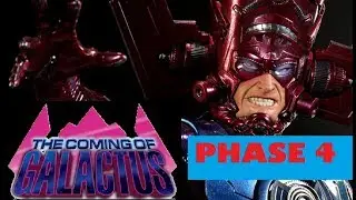 The Coming of GALACTUS Phase 4