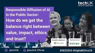 AI in the Public Sector: How do we get the balance right between value, impact, ethics and trust?