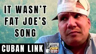 Cuban Link On The Secret Behind This Fat Joe Song [Part 7]