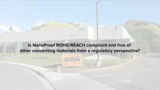 Ask the Experts: Is NanoProof RoHS/REACH Compliant?