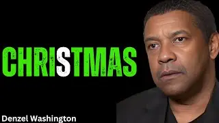 Christmas. A Season of hope and light ,DENZEL WASHINGTON| Best motivational speech