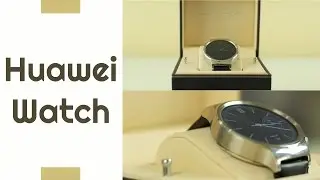 Huawei Watch - обзор часов на Android Wear