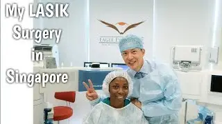My LASIK Surgery in Singapore