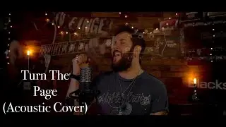 Matt The Riff Master & Steve Marks - Turn The Page (Acoustic Cover)