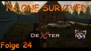 | No One Survived S1 Folge 24 | PC Gameplay | Deutsch Suche Nach Rucks&auml;cken  ...
