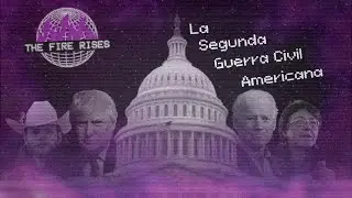 La Historia de la Segunda Guerra Civil Americana en el Universo de The Fire Rises