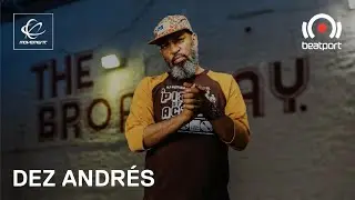 Dez Andr&eacute;s DJ set - Movement Festival At Home: MDW | @beatport Live