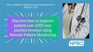 Remote Patient Monitoring for Nurse Practitioners 2023
