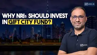 NRI Mutual Fund Guide 2025 | Why GIFT City Funds Are a Game-Changer for NRIs | Tax-Free Investment
