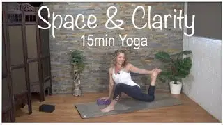 15Min Yoga Flow | Create Space in Body & Clarity in Mind | Yoga with Blocks  #15MinYoga #GentleYoga