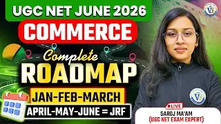 UGC NET Commerce June 2026 Complete Roadmap | Strategy with Plan | Vision JRF | By Saroj Mam