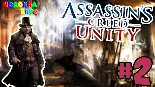 ASSASSIN'S CREED UNITY # 02 - PRIMEIRO ALVO! # XBOX ONE | MIXCELÂNEA