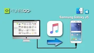 How to Move Songs from Mac to Samsung Galaxy J5, Add Music to Galaxy J5/J7/J2/J1
