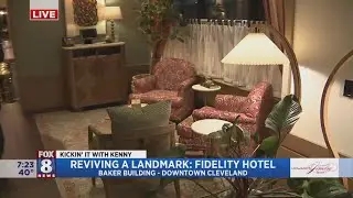Kenny takes us inside Cleveland's newest gem -- the Fidelity Hotel