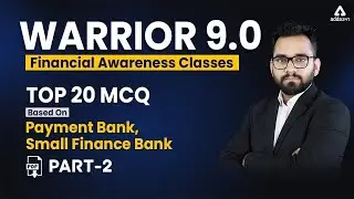 Warrior 9 Financial Awareness Classes | Top 20 MCQ Based On Payment Bank & Small Finance Bank Part-2