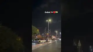 Dubai 🇦🇪 ❤️ 🇮🇳 #dubai #dubailife #dubaistreetstyle #dubaicity