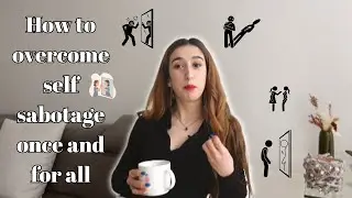 Break free from self-sabotage now