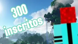 (EP 11) O ESPECIAL DE 300K no #minecraft100dias