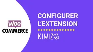 Configurer l'extension Kiwiz - Certification de facturation - Woocommerce