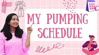 My Breast Pumping Schedule for New Moms | How to Use a Breast Pump Effectively